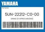 Yamaha Genuine Spring (K=APPROX.48N/MM) 5UN-22212-C0-00. Fixed Price $208.91.