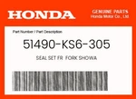 Honda Genuine Seal Set Fr Fork Showa 51490-KS6-305. Fixed Price $37.46.
