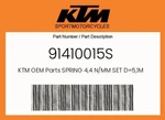 Ktm Genuine Spring 4,4 N/mm Set D=5,1MM - 91410015S. Fixed Price $145.85.