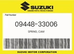 Suzuki Genuine Spring, Cam 09448-33006. Fixed Price $5.94.